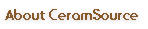 About CeramSource